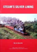 Steam's Silver Lining by CASSELLS, Joe